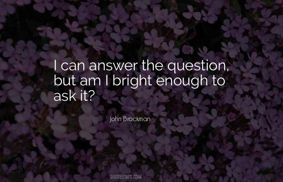 John Brockman Quotes #716803