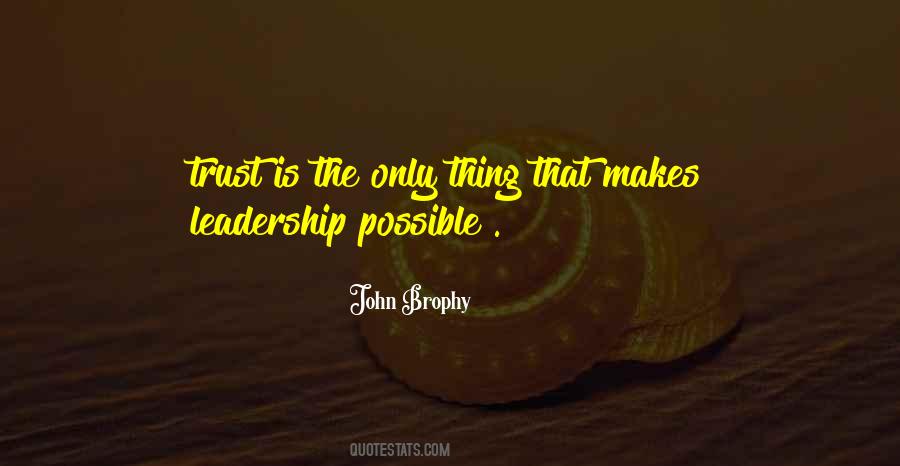 John Brophy Quotes #1585499