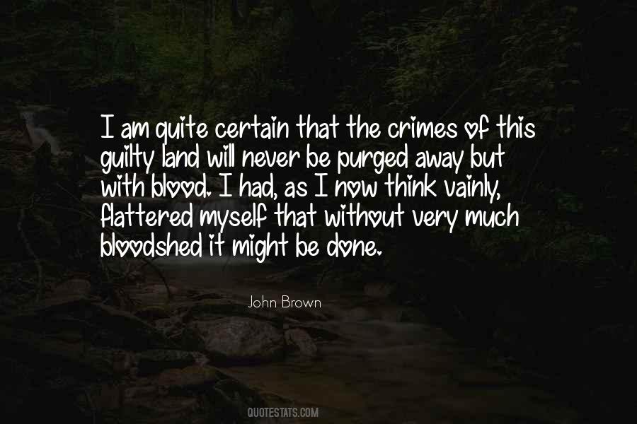 John Brown Quotes #1260958