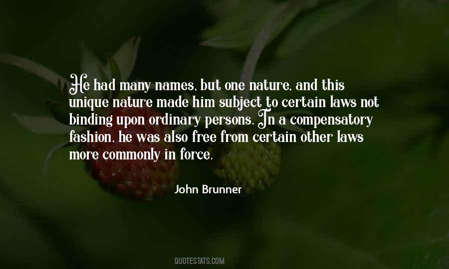 John Brunner Quotes #1594459