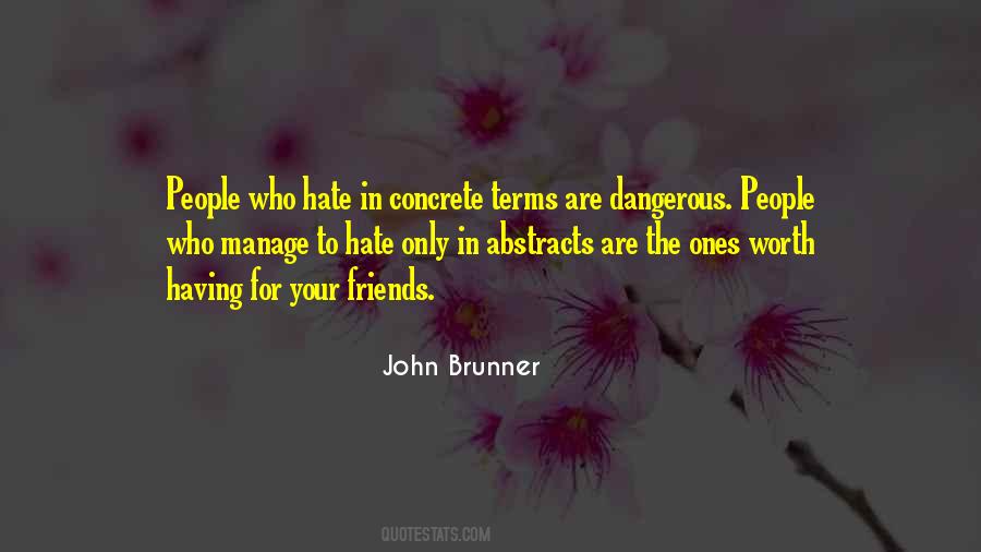 John Brunner Quotes #1704894