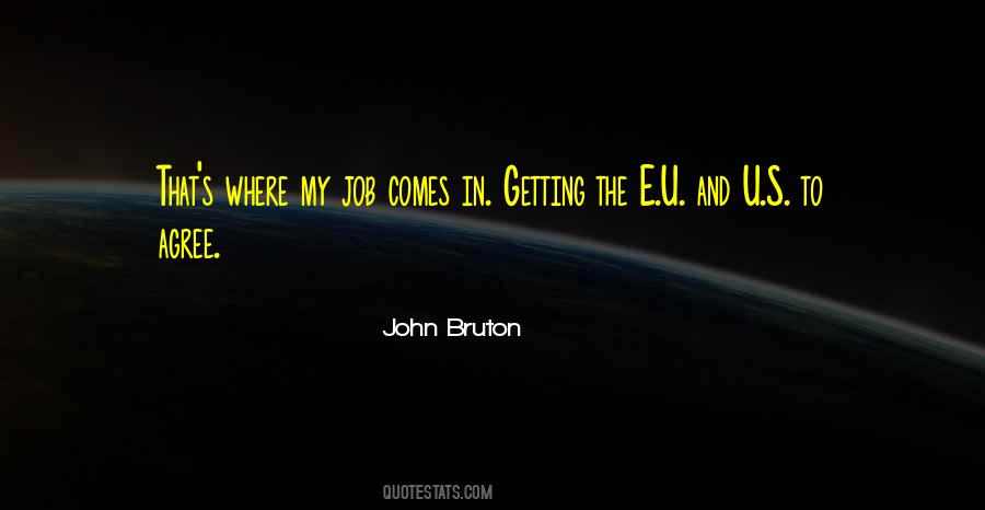 John Bruton Quotes #1140137