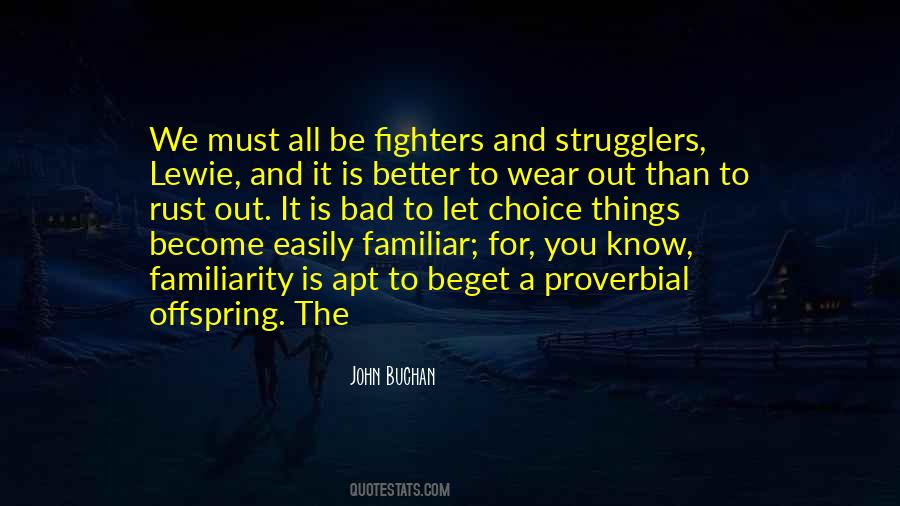 John Buchan Quotes #1427430