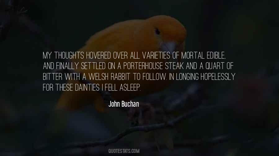 John Buchan Quotes #1559097