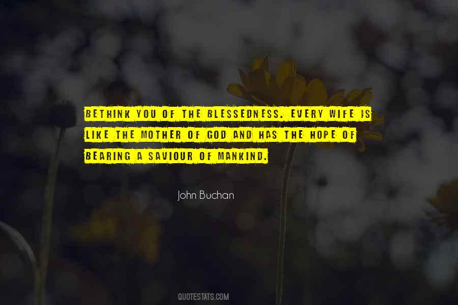 John Buchan Quotes #1704158