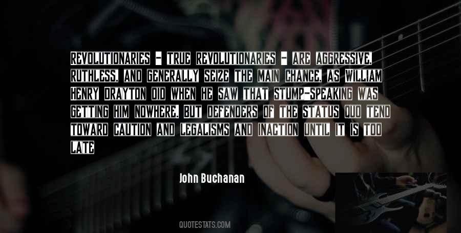 John Buchanan Quotes #202168 John Buchanan Quotes #202168