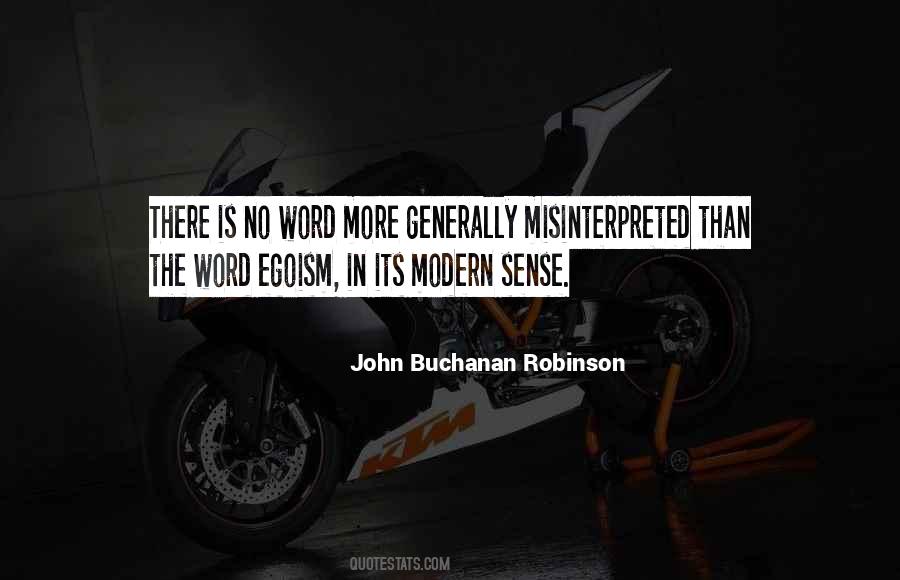 John Buchanan Robinson Quotes #557393