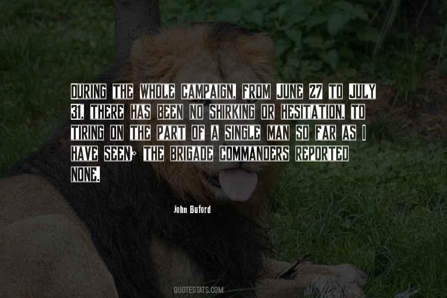 John Buford Quotes #516984