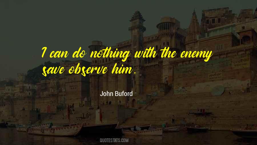 John Buford Quotes #732889