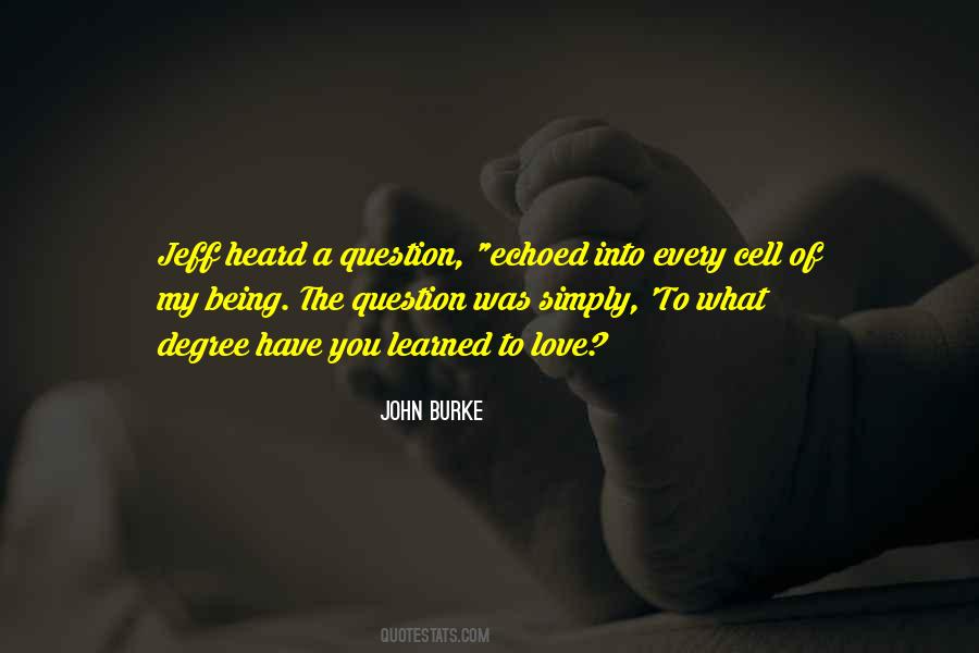 John Burke Quotes #1443264