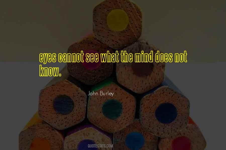 John Burley Quotes #1619141