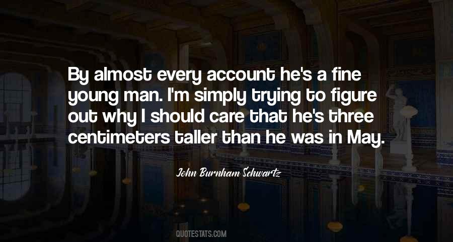 John Burnham Schwartz Quotes #1107572 John Burnham Schwartz Quotes #1107572