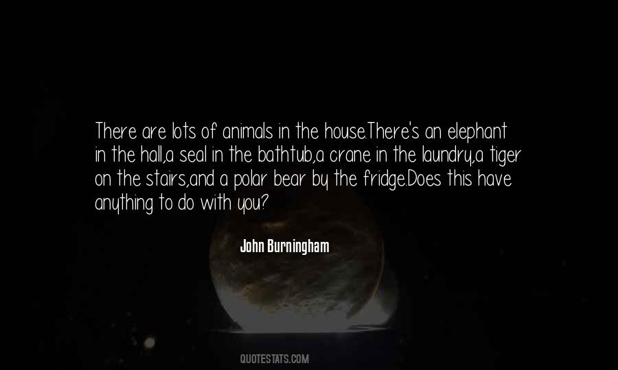 John Burningham Quotes #1347211