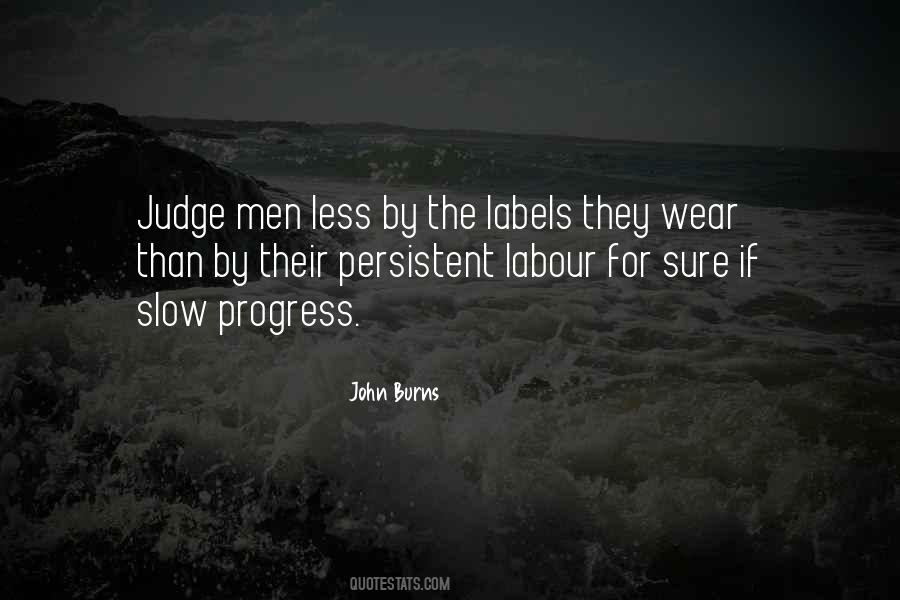 John Burns Quotes #1194498