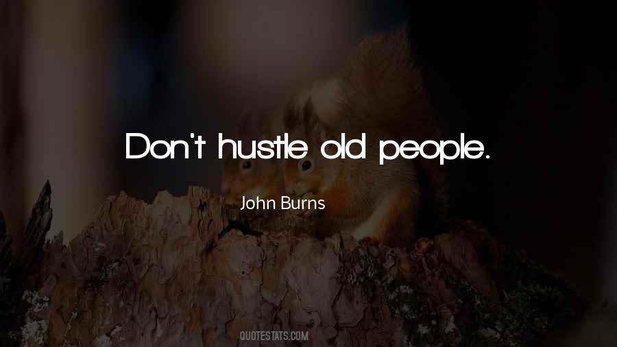 John Burns Quotes #648256