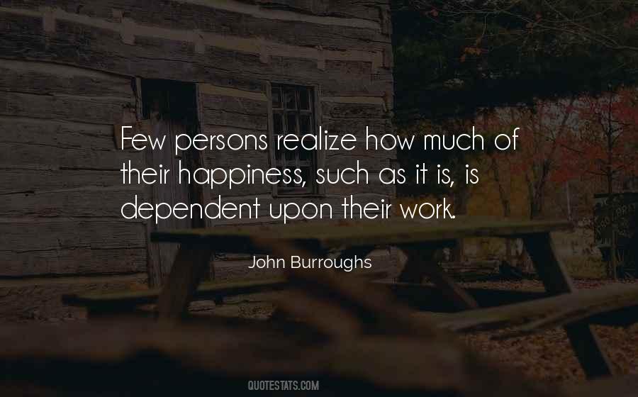 John Burroughs Quotes #1553800