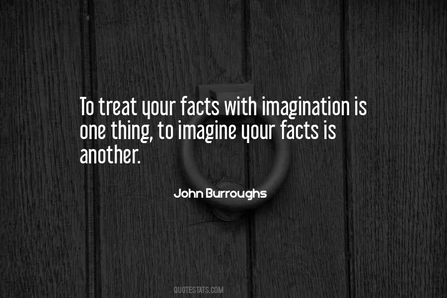 John Burroughs Quotes #1776028