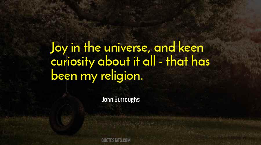 John Burroughs Quotes #1831539