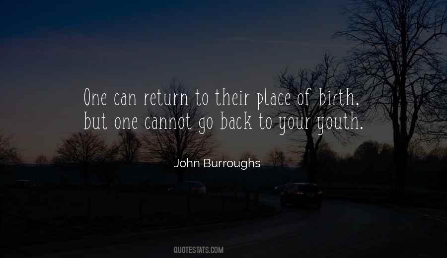 John Burroughs Quotes #1855366