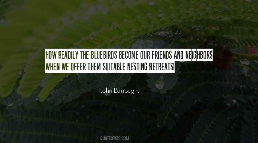 John Burroughs Quotes #589774