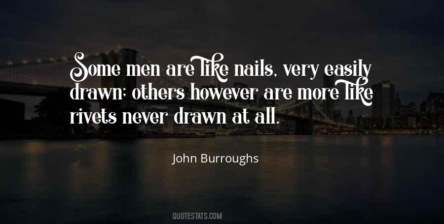 John Burroughs Quotes #980500