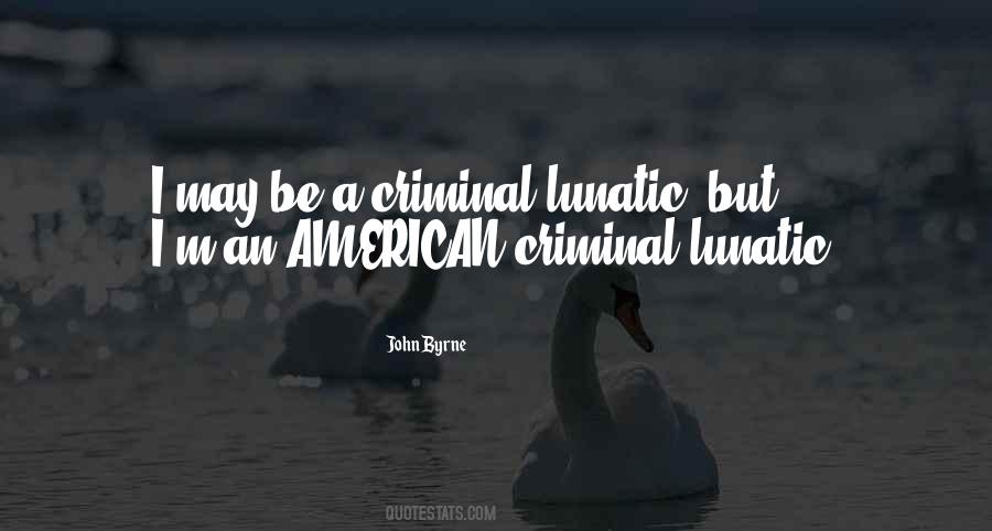 John Byrne Quotes #1484085 John Byrne Quotes #1484085