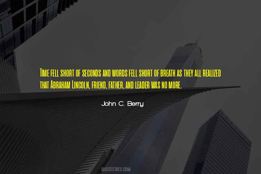 John C. Berry Quotes #1400473