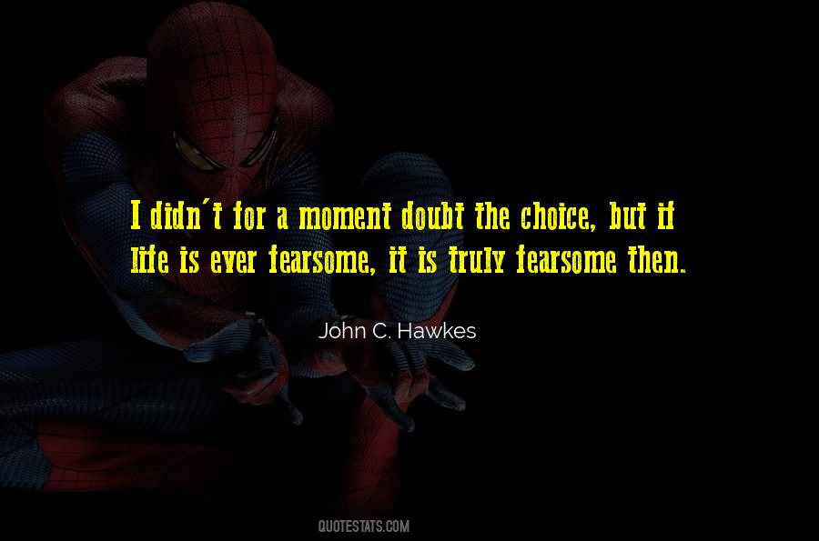 John C. Hawkes Quotes #101387
