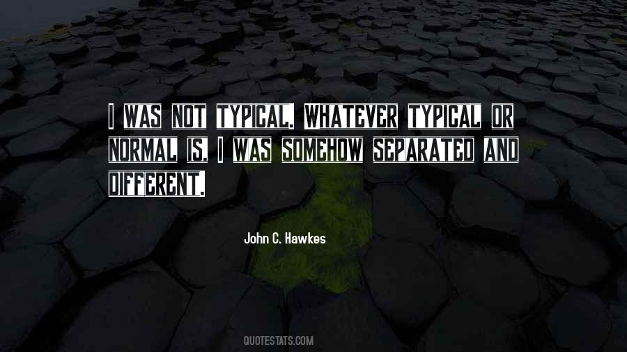 John C. Hawkes Quotes #665286