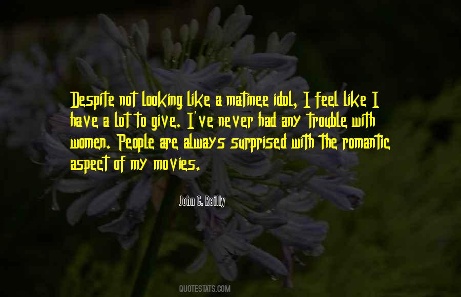 John C. Reilly Quotes #348428