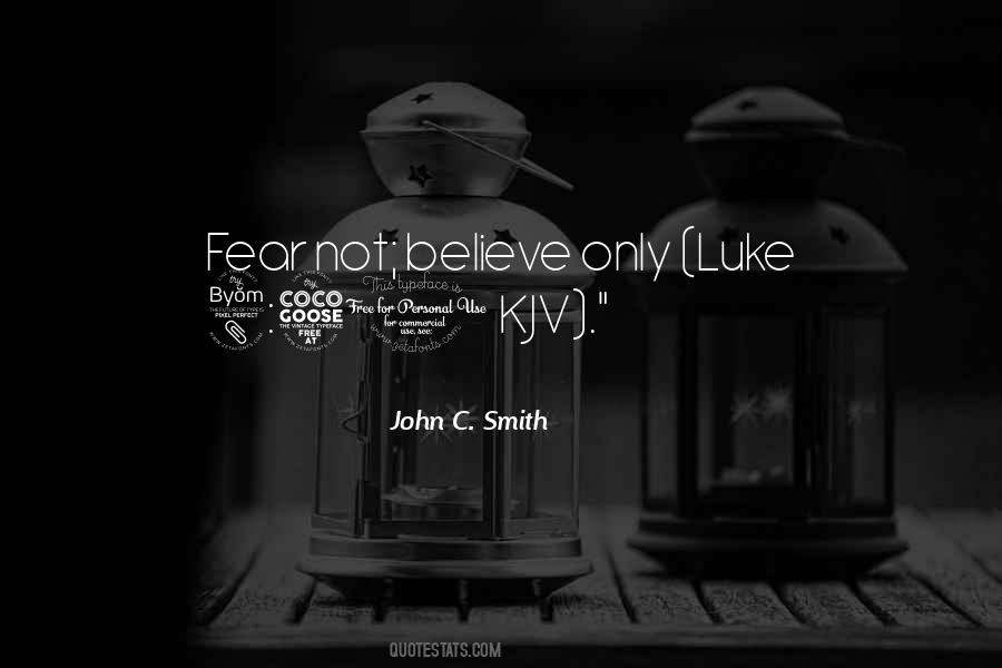 John C. Smith Quotes #1694847 John C. Smith Quotes #1694847