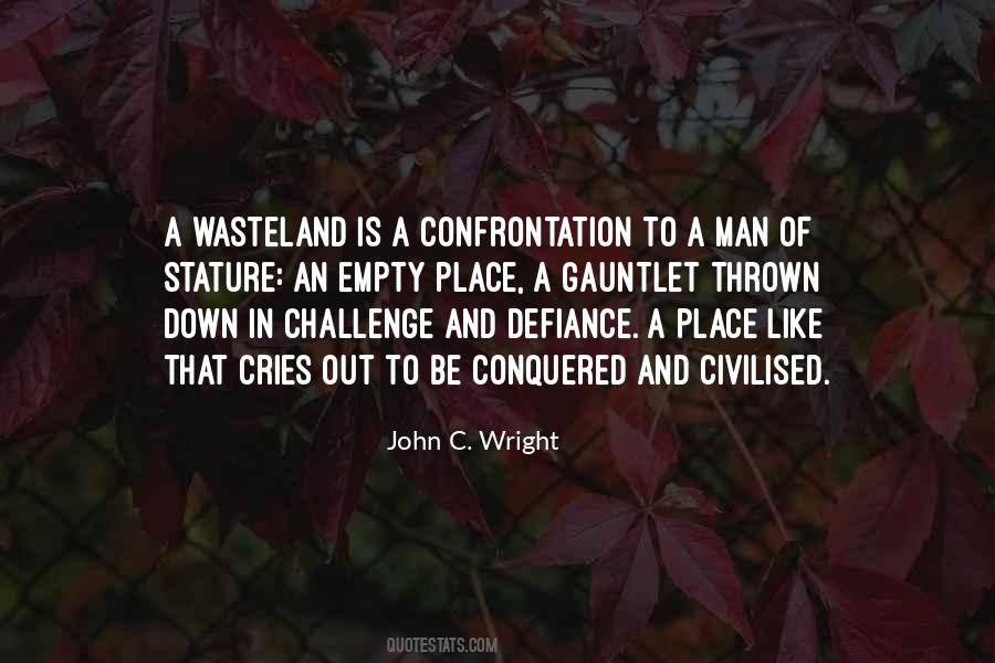 John C. Wright Quotes #1026197