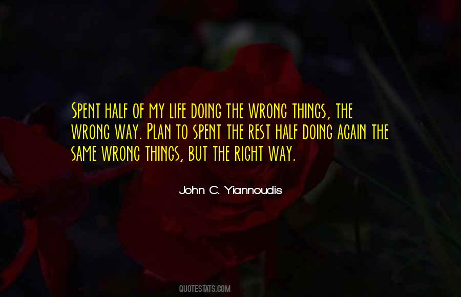 John C. Yiannoudis Quotes #237061