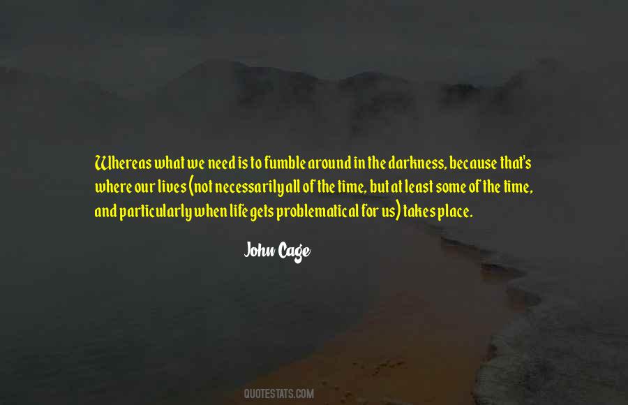 John Cage Quotes #253484