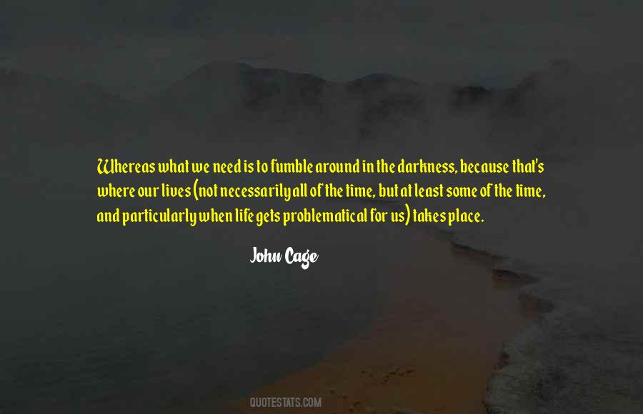 John Cage Quotes #253484