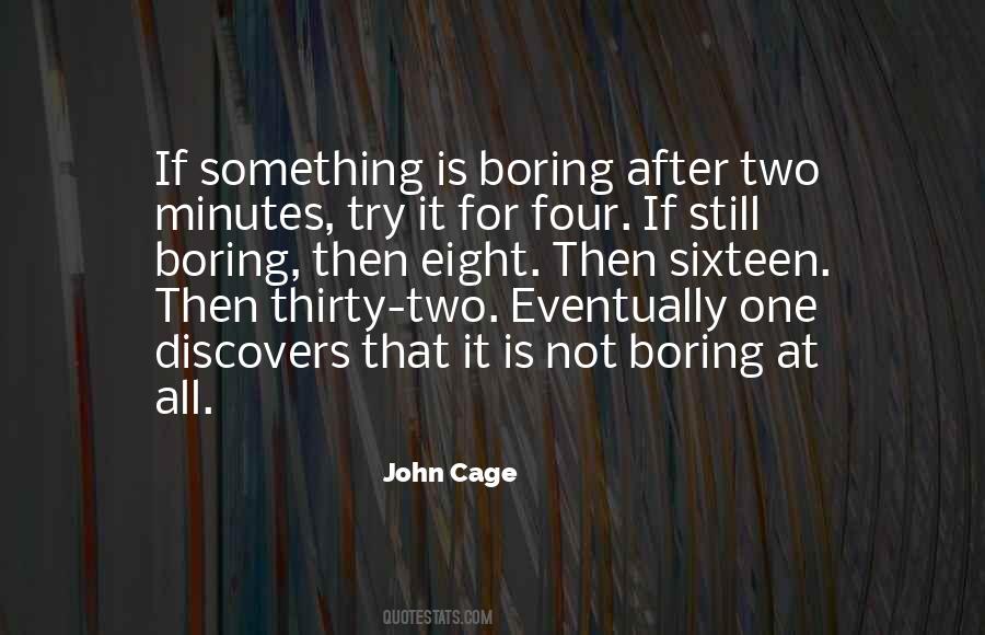 John Cage Quotes #307659