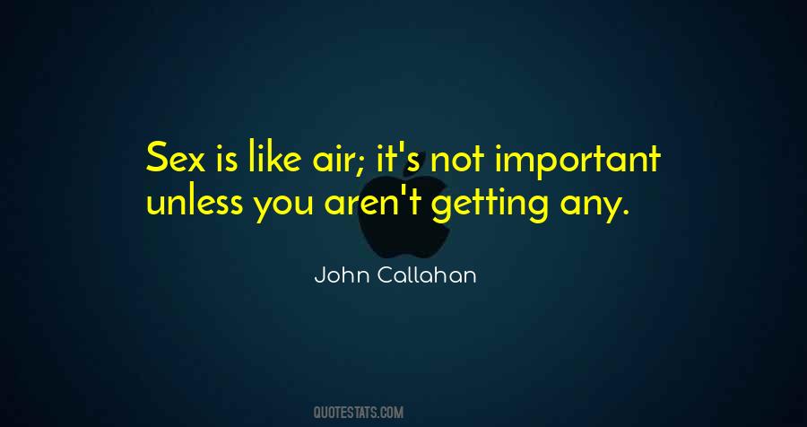 John Callahan Quotes #1300275