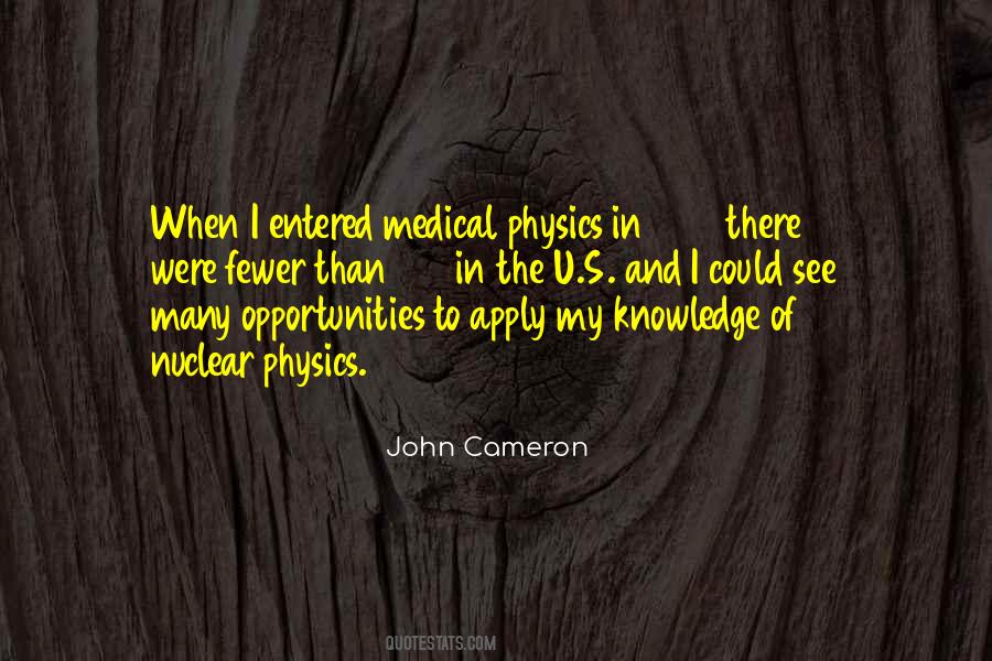 John Cameron Quotes #1030767