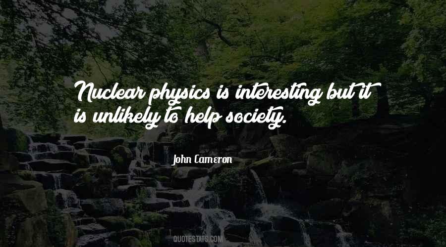 John Cameron Quotes #1389694