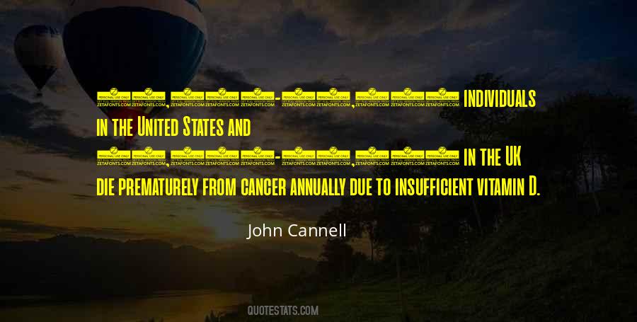 John Cannell Quotes #1070598