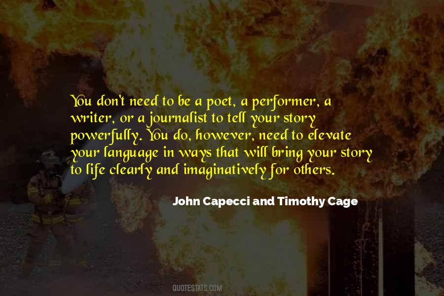 John Capecci And Timothy Cage Quotes #1815503 John Capecci And Timothy Cage Quotes #1815503