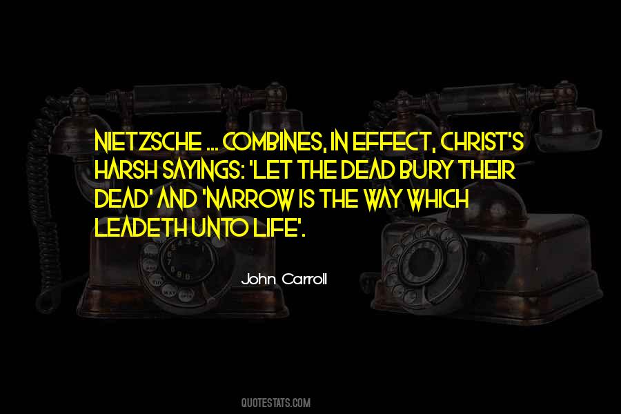 John Carroll Quotes #1853848