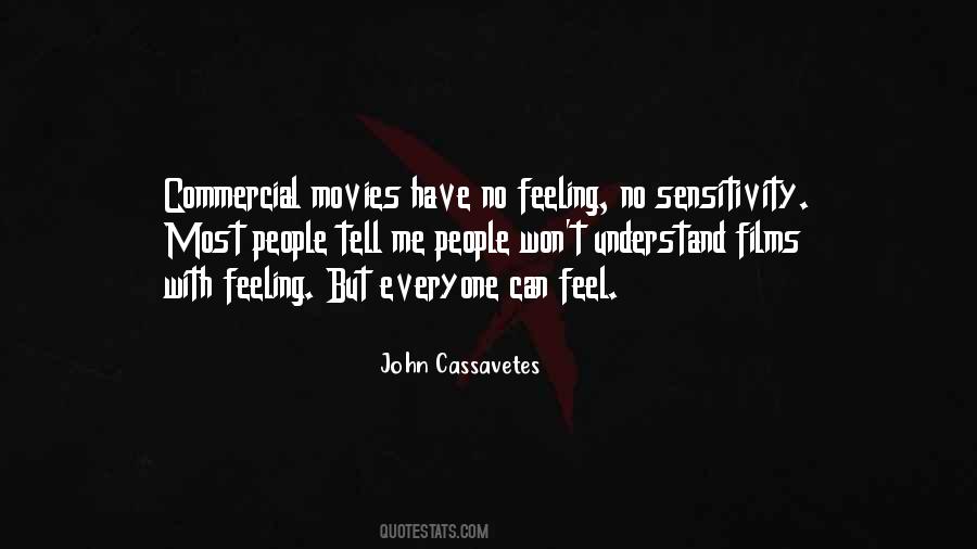 John Cassavetes Quotes #1494166