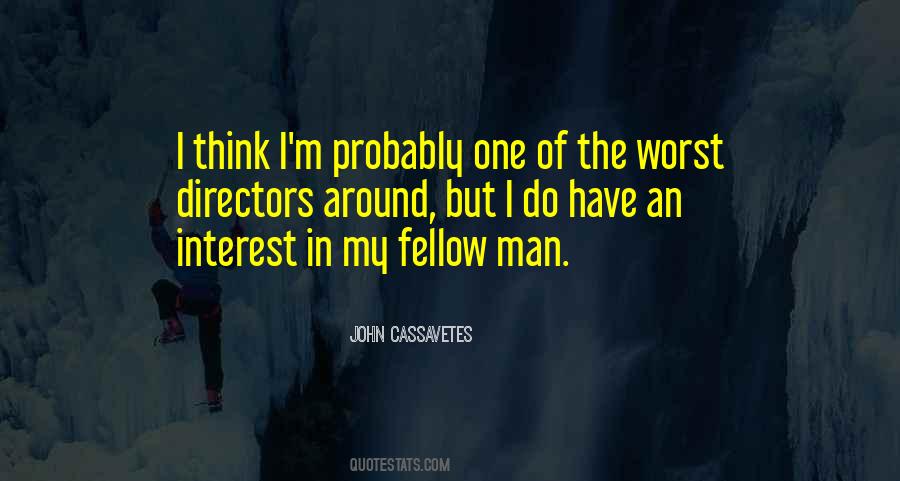 John Cassavetes Quotes #1566289