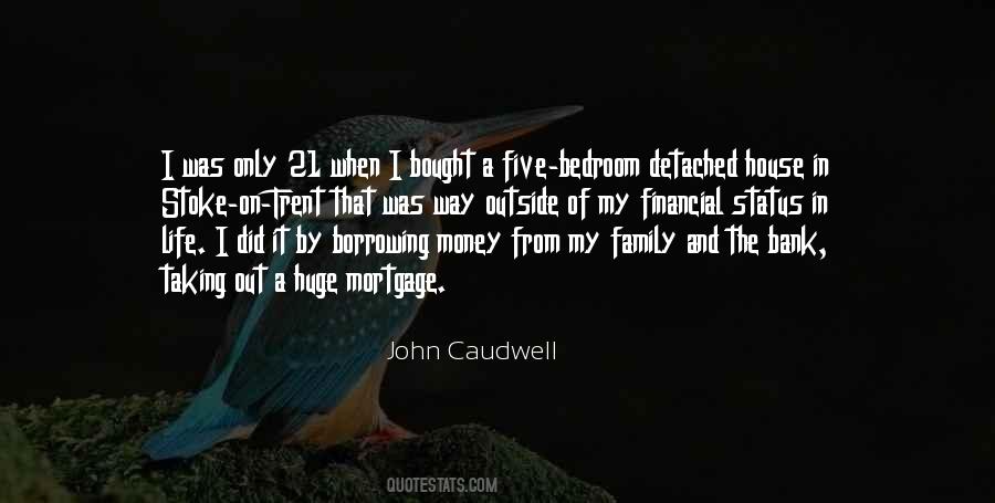 John Caudwell Quotes #1107648