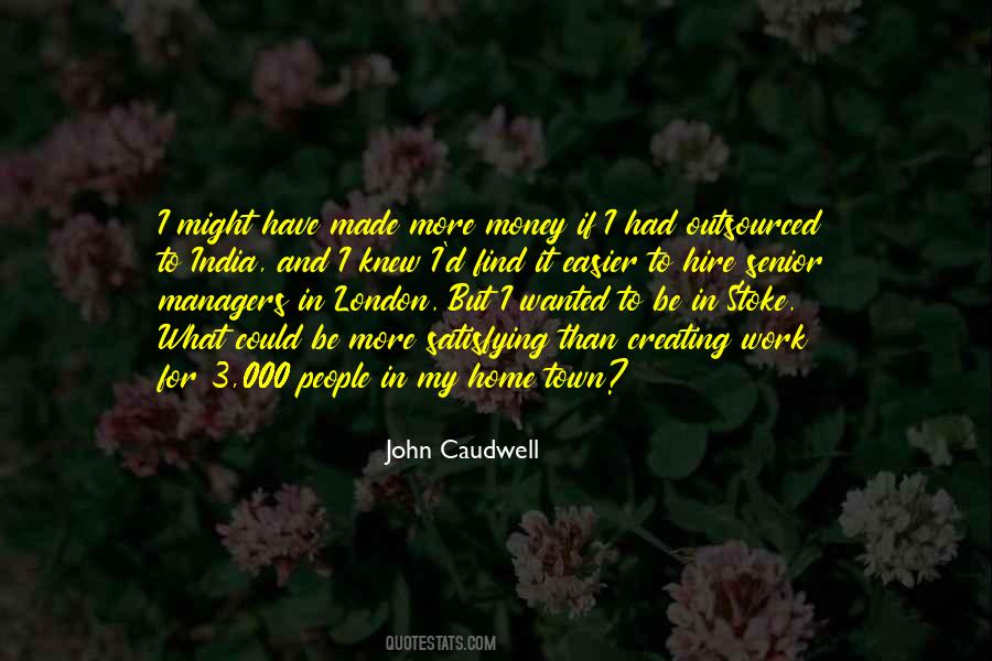 John Caudwell Quotes #385045