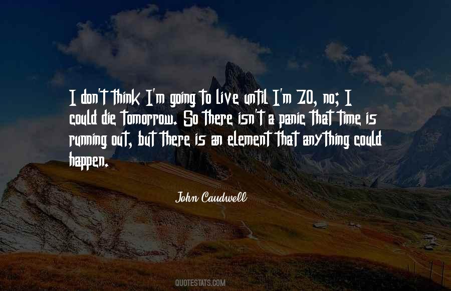 John Caudwell Quotes #845694