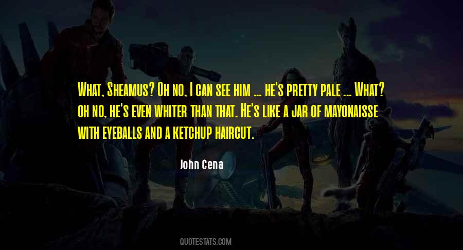 John Cena Quotes #1599705