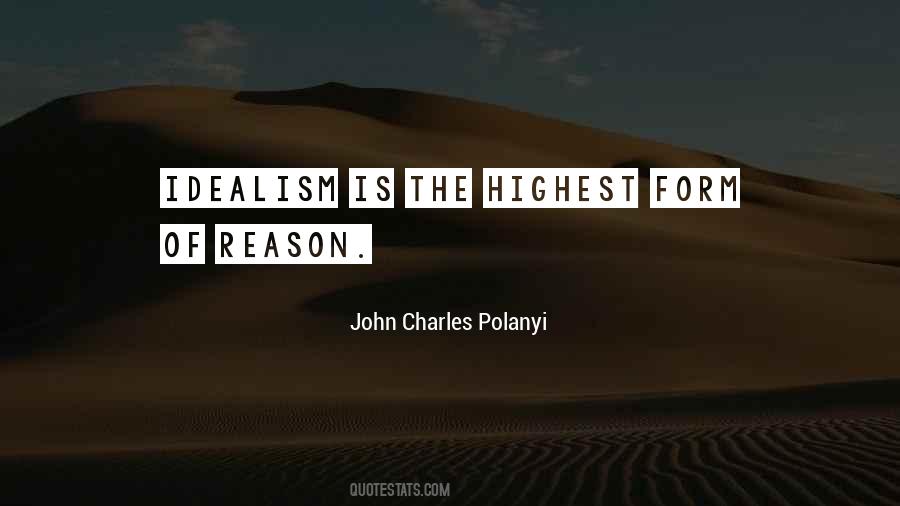John Charles Polanyi Quotes #1393208