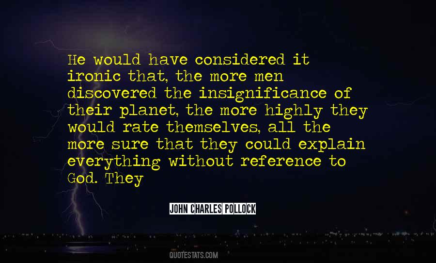 John Charles Pollock Quotes #727596